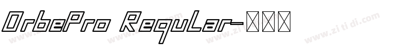 OrbePro Regular字体转换